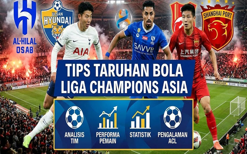 Tips Taruhan Bola Liga Champions Asia